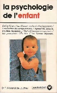 La psychologie de l'enfant - P. Morand de Jouffrey